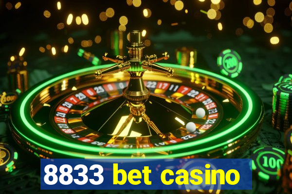 8833 bet casino